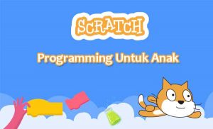 programming untuk anak menggunakan scratch